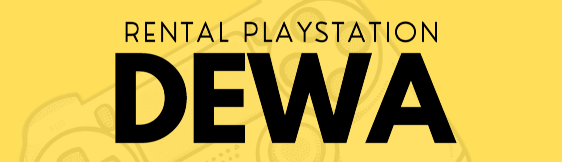 Rental PlayStation Dewa
